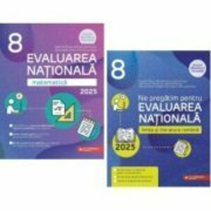 Pachet Editura Paralela 45 - Evaluarea nationala 2025. Limba si literatura romana si Matematica Clasa a 8-a - Gabriel Popa, Cristina Cergan imagine