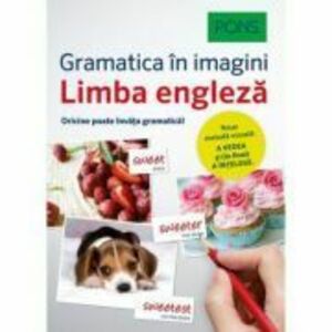 Limba engleza. Gramatica in imagini - Pons imagine