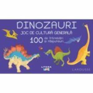 Dinozauri. Joc de cultura generala. 100 de intrebari si raspunsuri - Larousse imagine