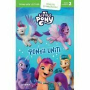 My Little Pony. Poneii Uniti imagine