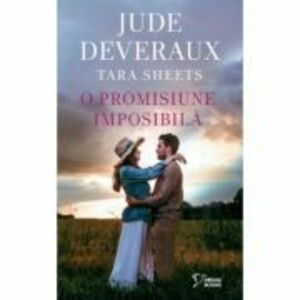 O promisiune imposibila (vol. 39) - Jude Deveraux, Tara Sheets imagine