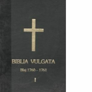 Biblia Vulgata - Blaj 1760-1761, Volumele I-V imagine