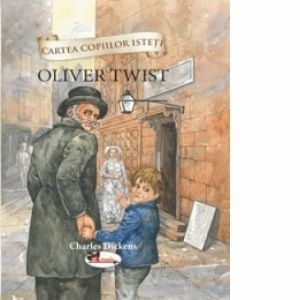 Cartea copiilor isteti. Oliver Twist imagine